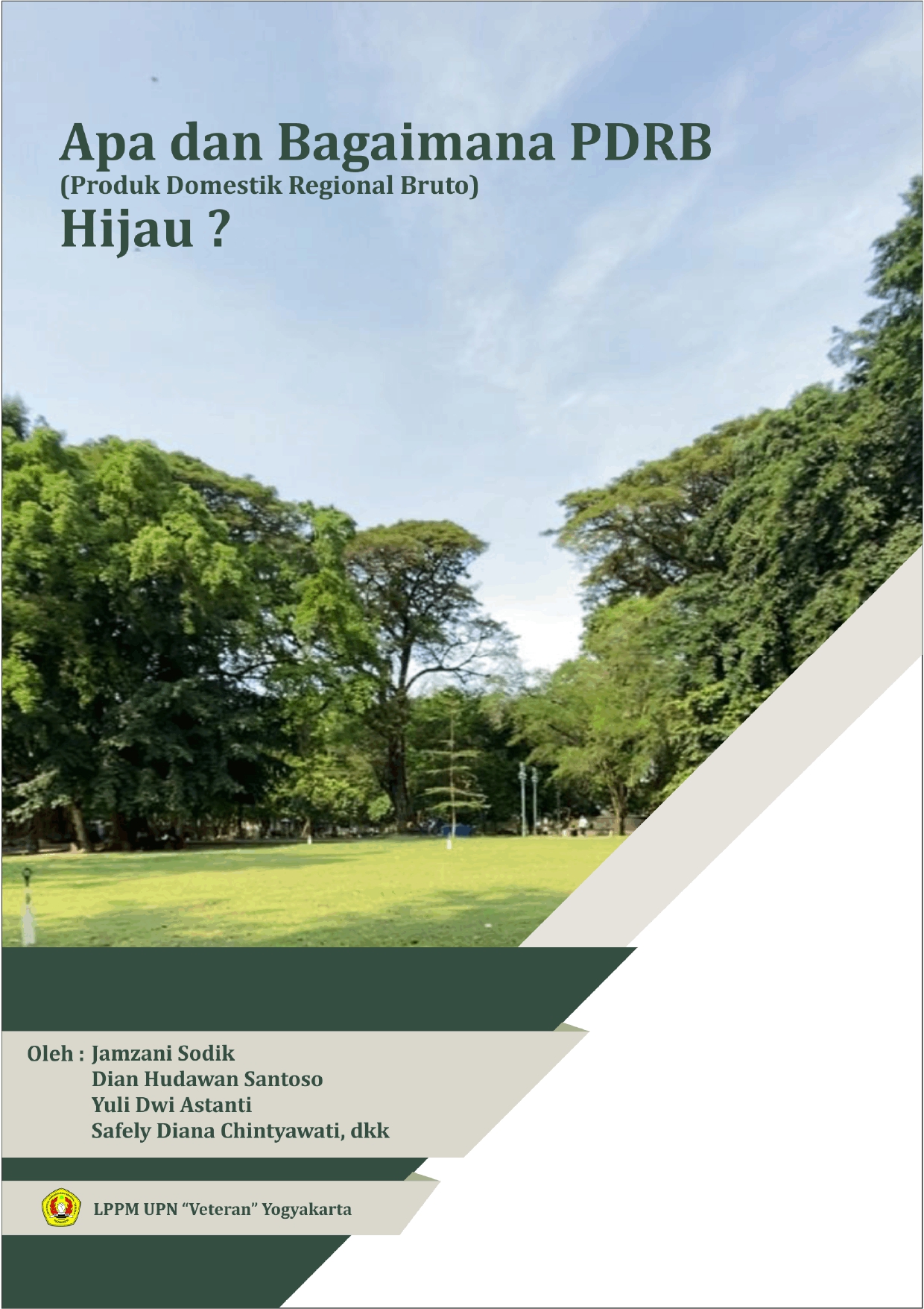 Cover Buku Apa dan bagaimana PDRB (Produk Domestik Regional Bruto) Hijau?